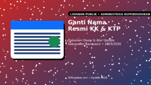 Ilustrasi pengurusan ganti nama resmi pada KK dan KTP di Kabupaten Banyuasin