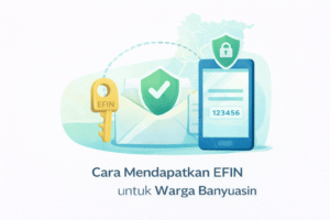 Ilustrasi cara mendapatkan EFIN untuk warga Banyuasin dengan verifikasi email dan kode OTP di ponsel