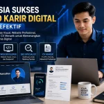 Rahasia Sukses Build Karir Digital yang Efektif